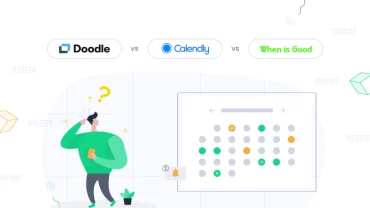 Doodle vs Calendly vs WhenIsGood