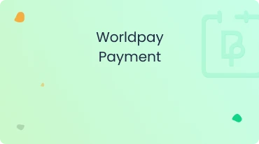 Integration guide of Worldpay Payment gateway with BookingPress