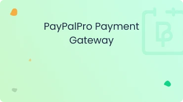 Integration guide of PayPal Pro Payment gateway with BookingPress