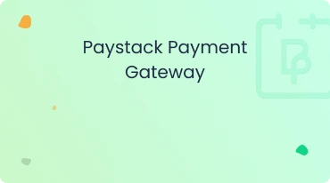Integration guide of Paystack Payment gateway with BookingPress