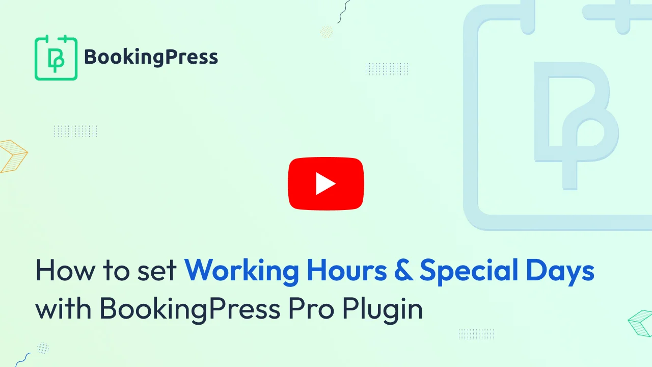 Setup Working Hours with BookingPress