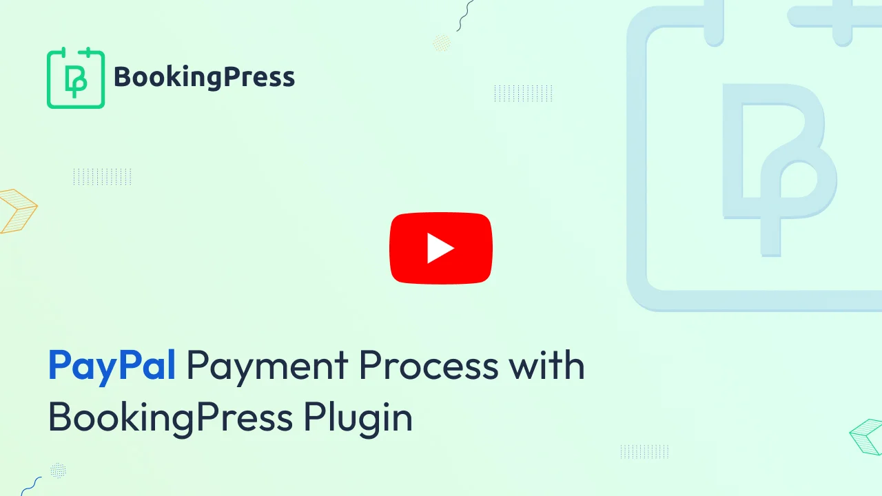PayPal Payment Process with BookingPress