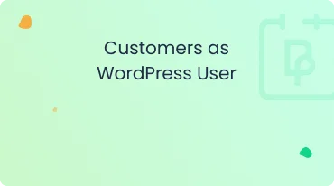 Customer as WordPress User