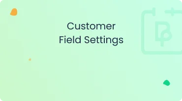 Configure Customer Field