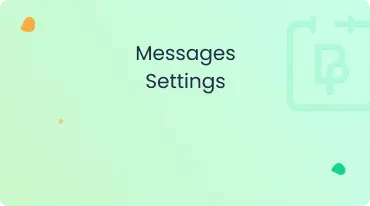 Messages Settings