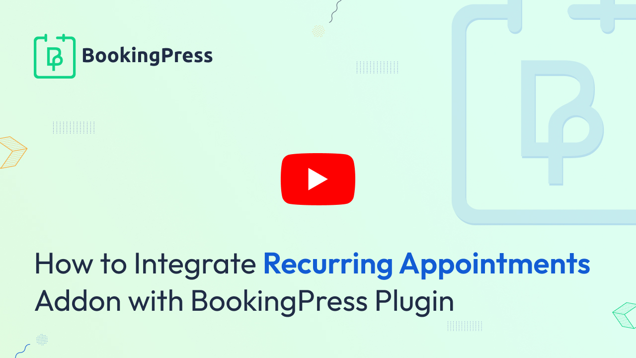 Recurring Appointments with BookingPress