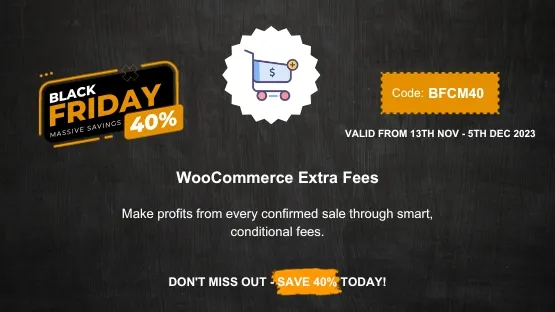 WooCommerce Extra Fees WordPress Black Friday