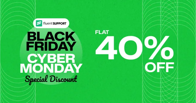 Fluent Support WordPress Black Friday