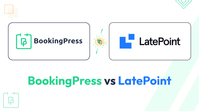 BookingPress vs LatePoint