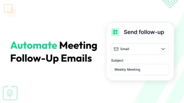 automate meeting follow-up