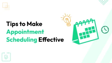 appointment scheduling tips