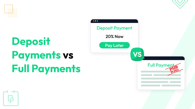 deposit payments vs full payments