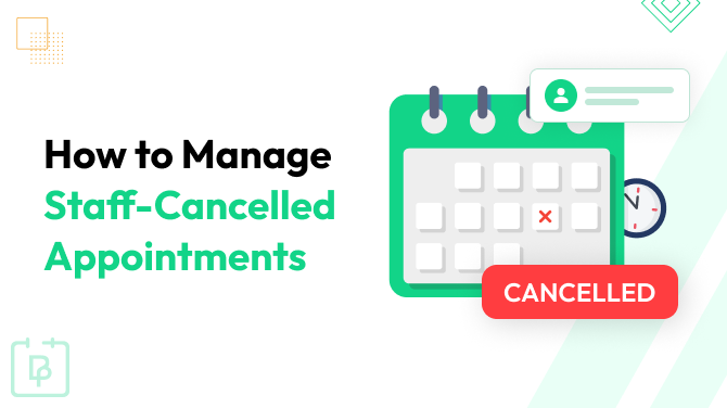 handle staff cancelled appointments