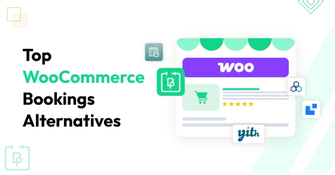 Top 5 WooCommerce Bookings Alternatives For 2026